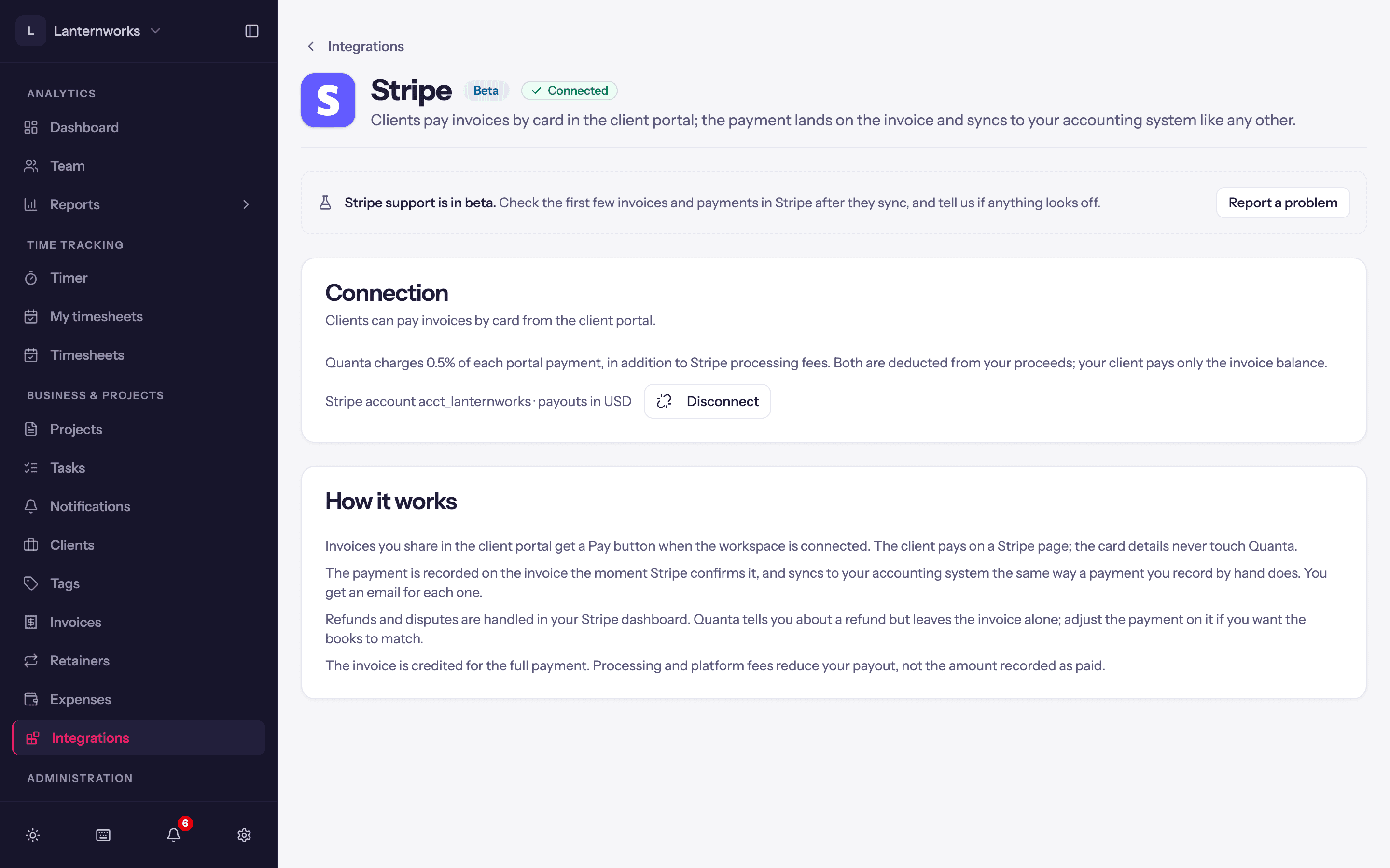 The Stripe integration page: Connected, the platform fee, the connected account with Disconnect, and How it works.